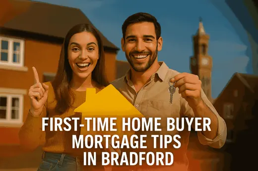 First-Time Home Buyer Mortgage Tips in Bradford